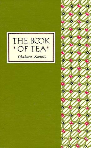 The Book of Tea by Kakuzō Okakura — cover